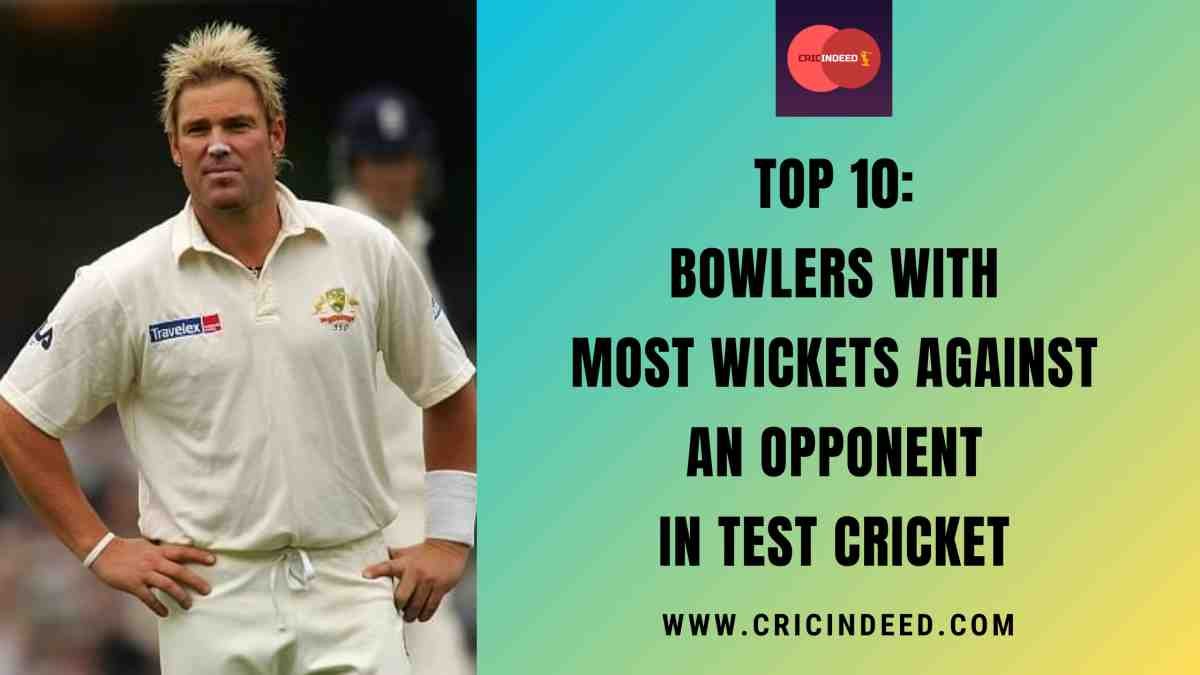 Bowlers with the Most Test Wickets Against a Single Opponent