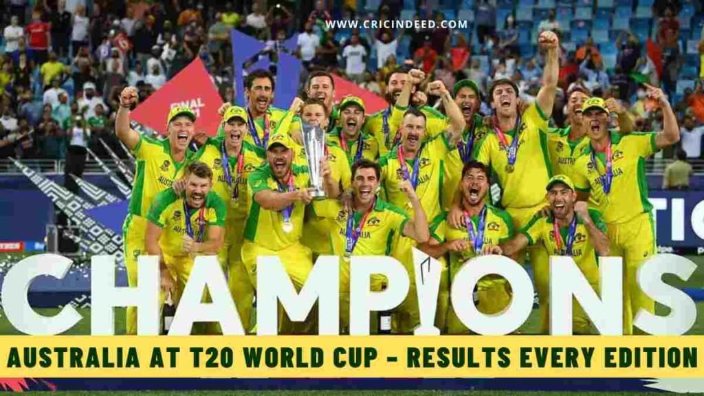 Australia at the T20 World Cup – Results Every Edition