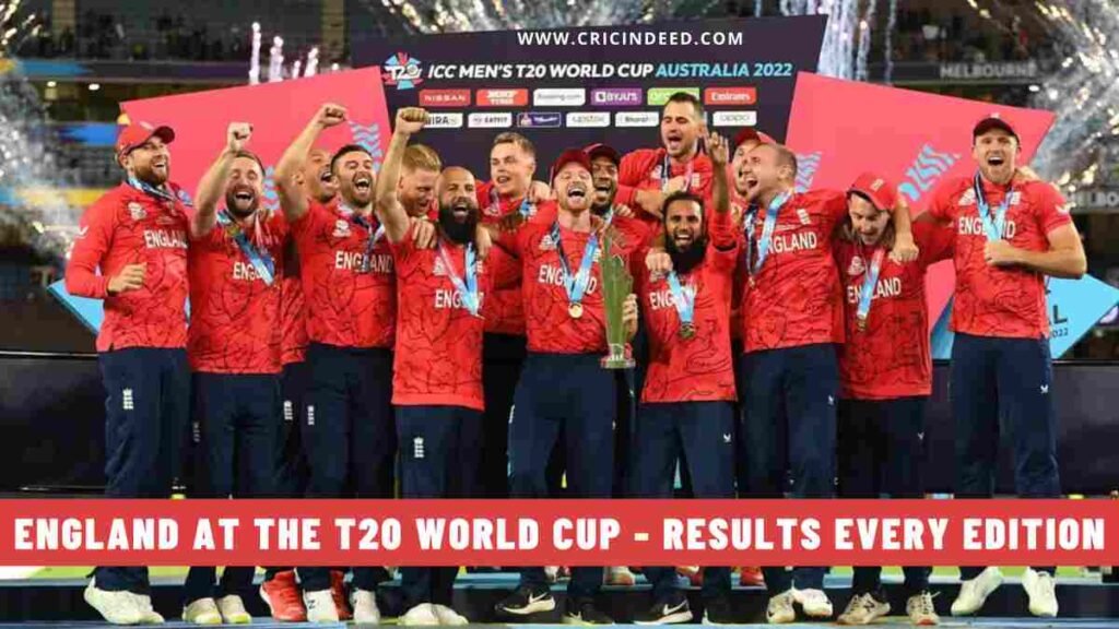 England at the T20 World Cup - Results Every Edition