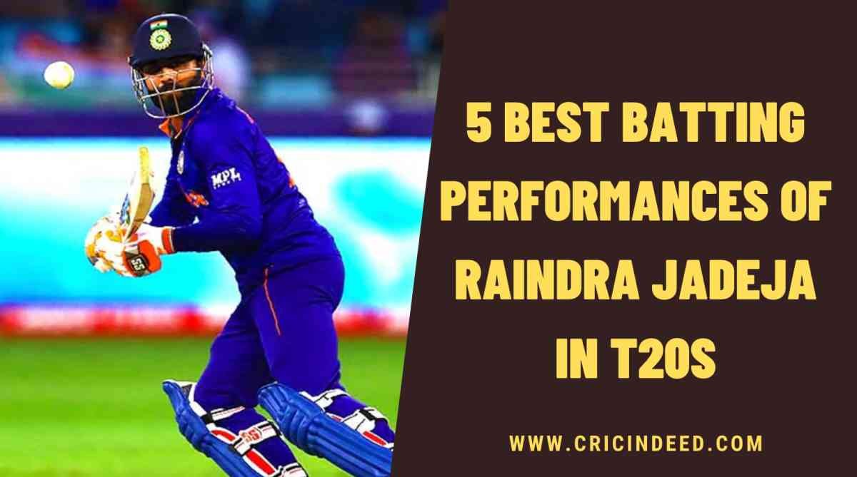 The Best Five Batting Performances by Ravindra Jadeja in T20Is
