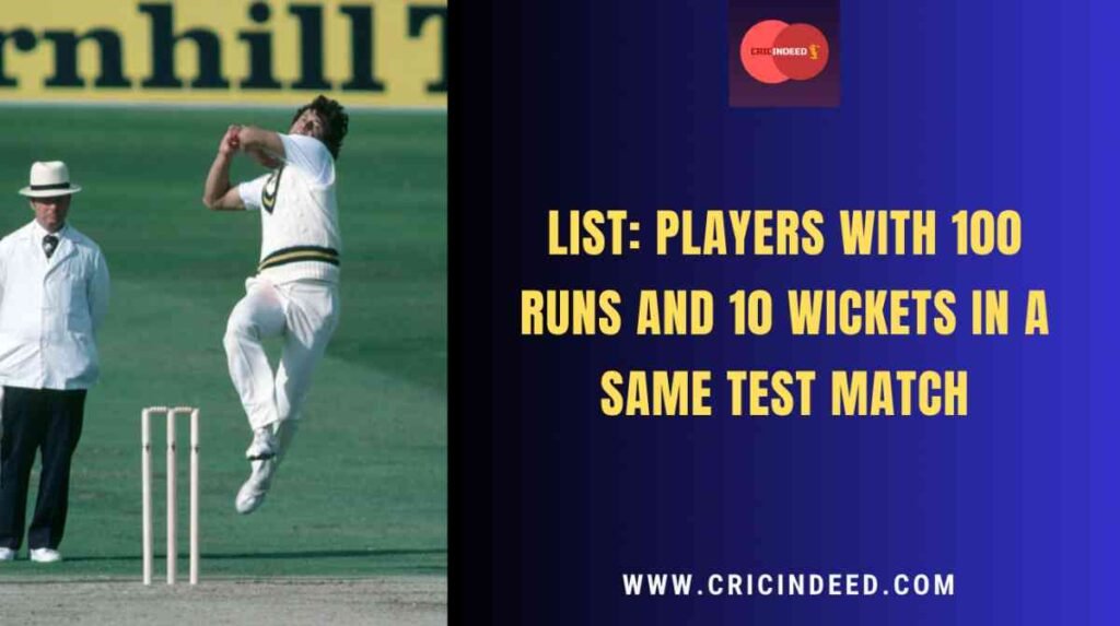 century and 10 for in a match in test