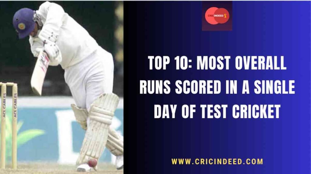 highest total scored in a day of test match