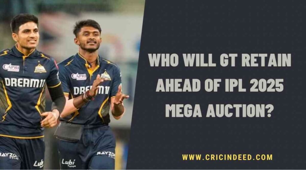 possible gujarat titans retentions for ipl 2025