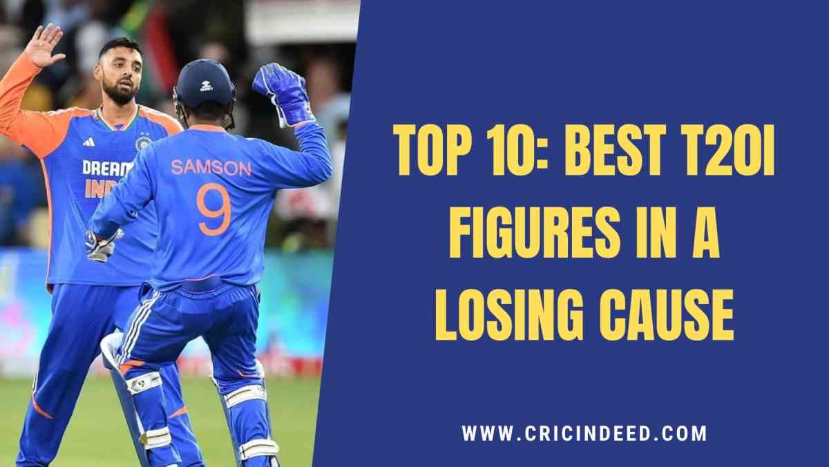 Best T20I Figures in Losing Cause