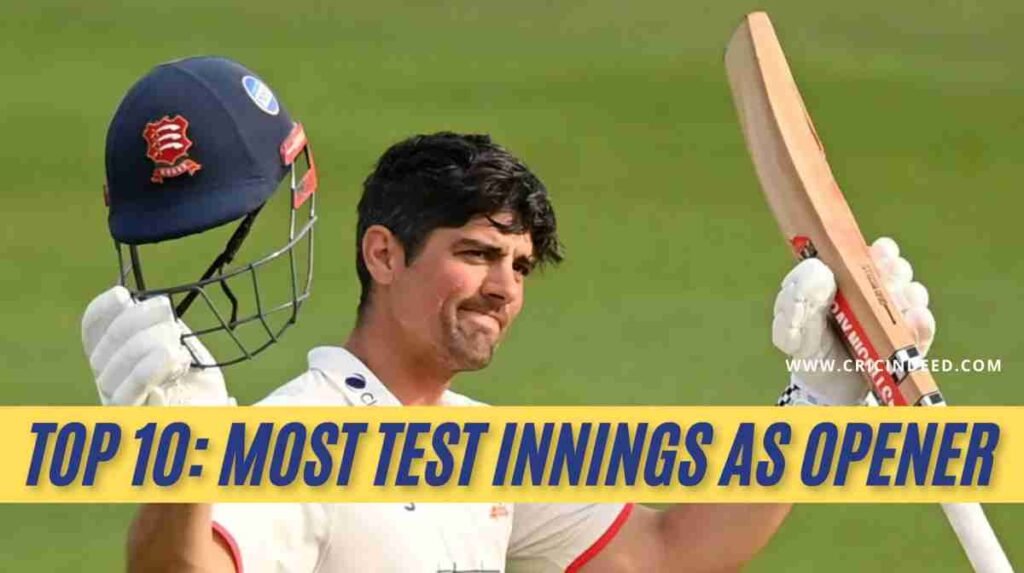 most test innings batted as opener