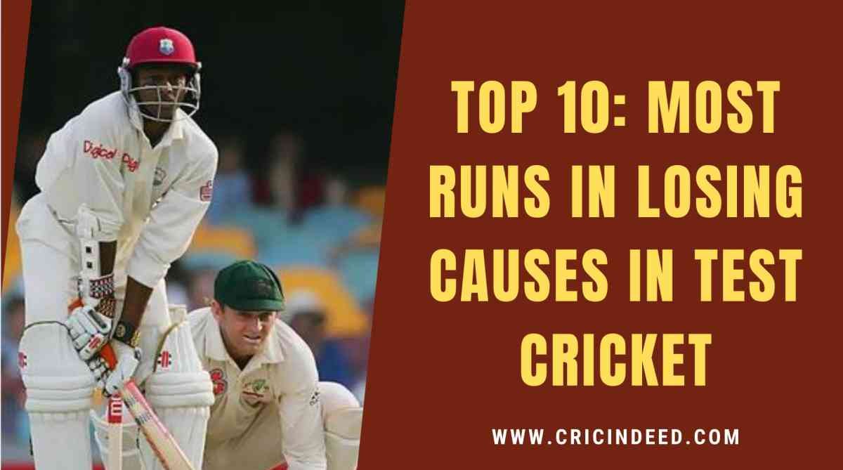 Most Test Runs in Losing Causes