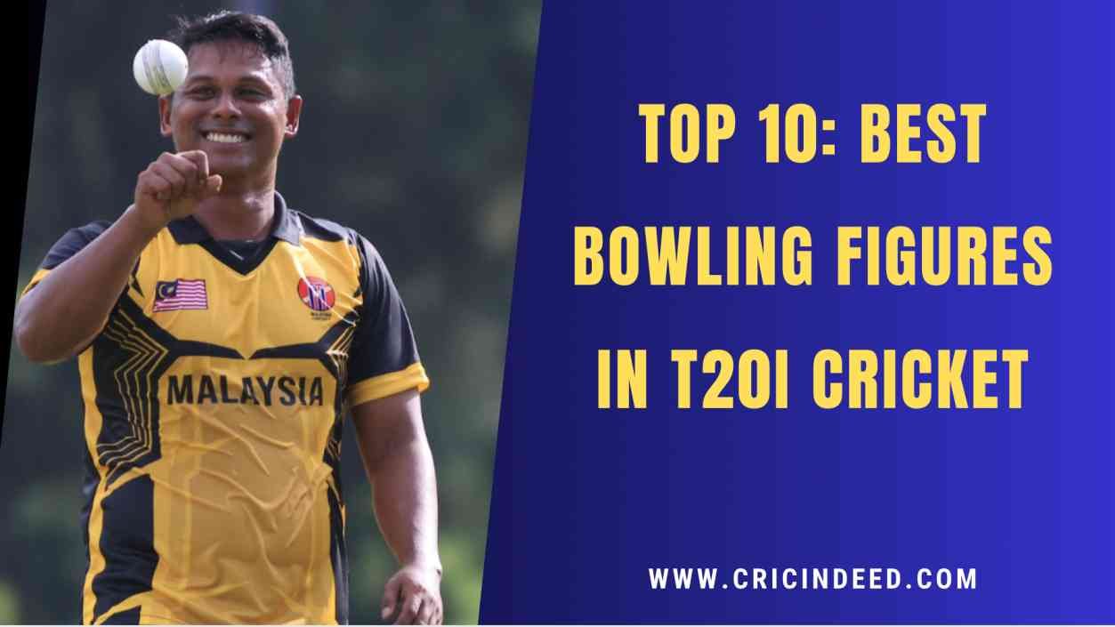 Best Bowling Figures in T20Is