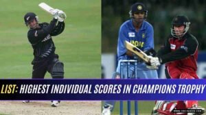 Top 10: Highest Individual Scores in Champions Trophy