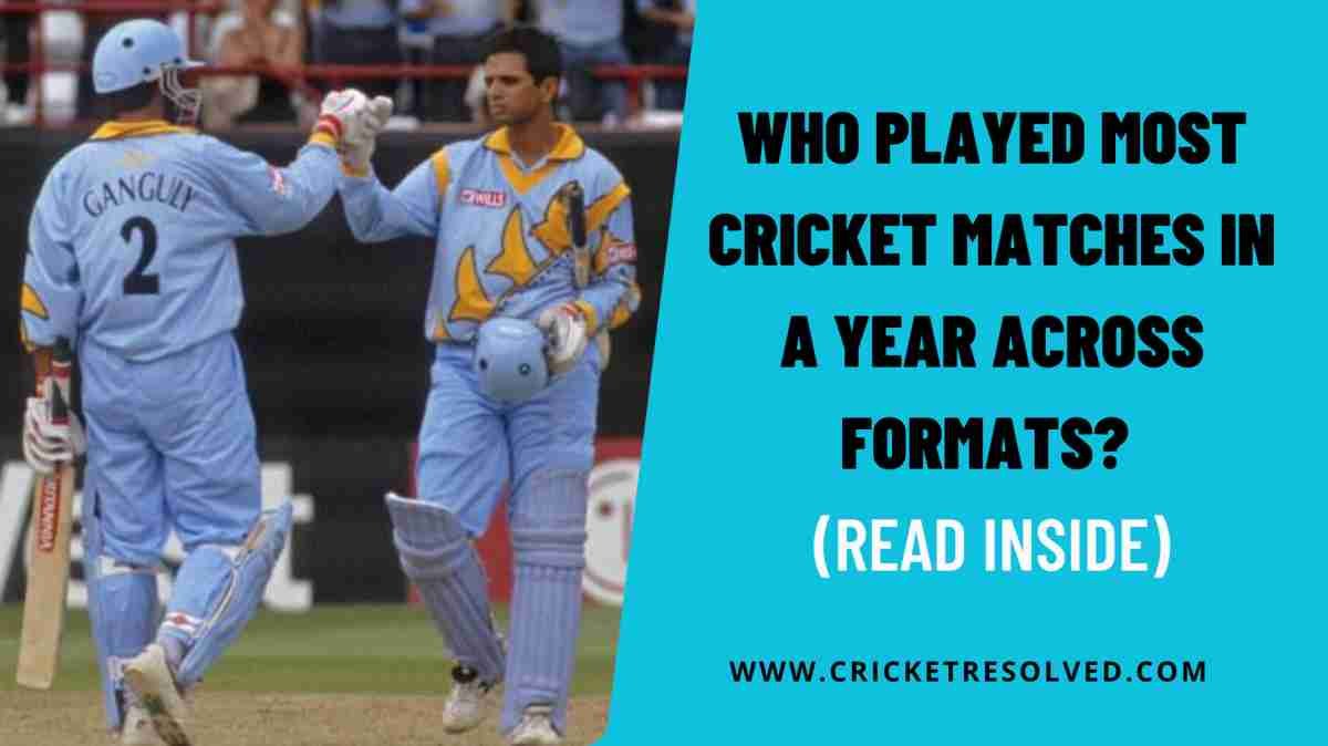 Top 10: Players Who Played Most Cricket Matches in a Year Across Formats (Test+ODI+T20I)