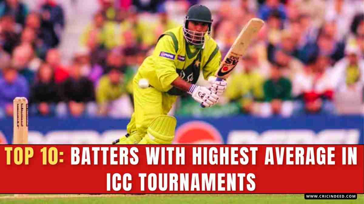 Top 10: Highest Batting Average in ICC Tournaments