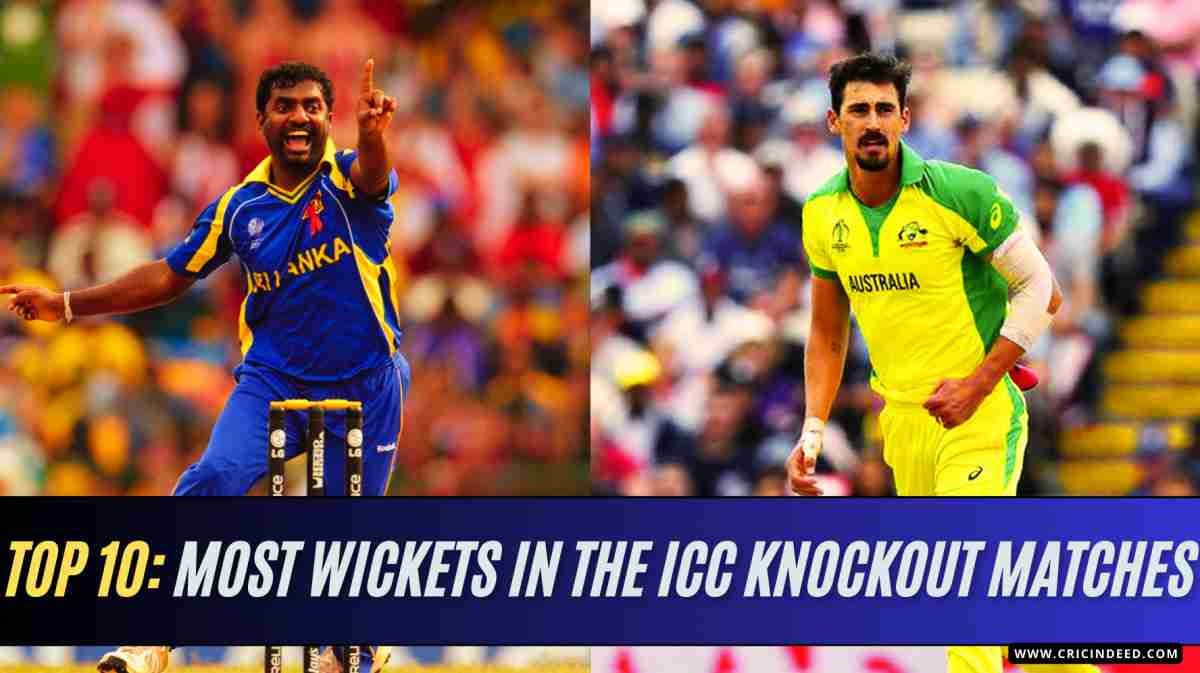 Top 10: Most Wickets in ICC Knockouts