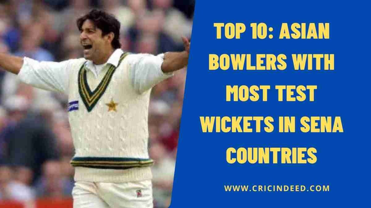 Asian Bowlers with Most Test Wickets in SENA Countries