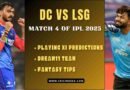 DC vs LSG IPL 2025 Match 4: Dream11 Fantasy Prediction Guide