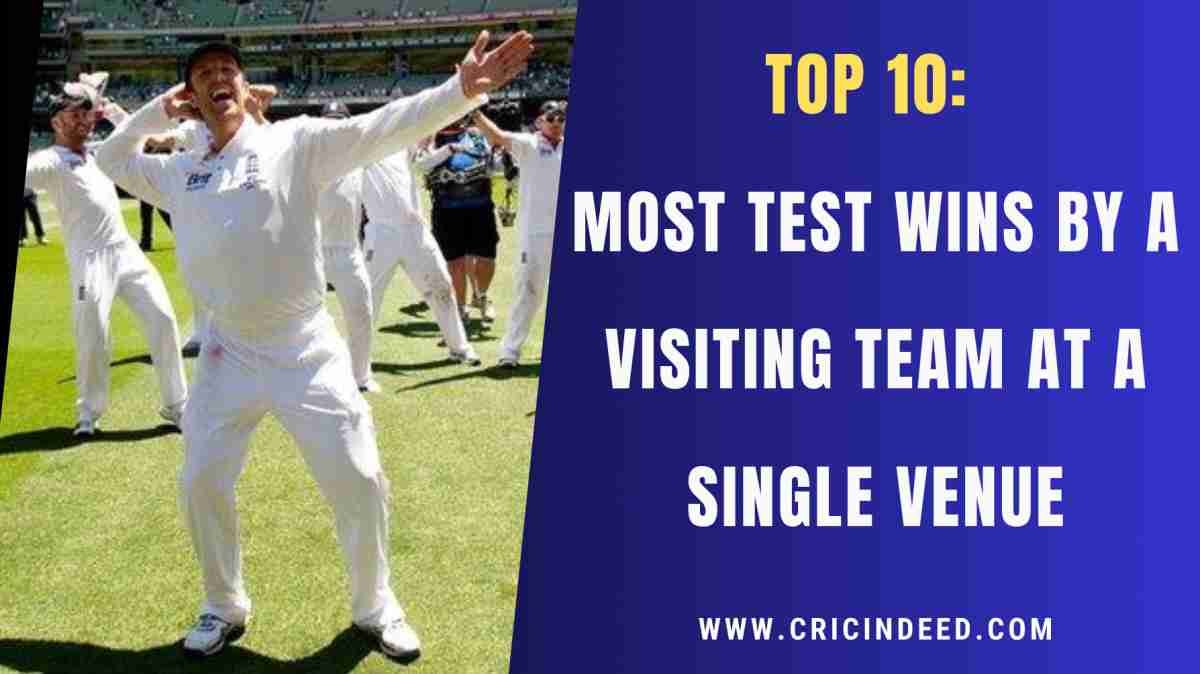 Test Stats: Most Wins by a Visiting Team at a Single Venue