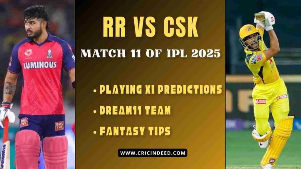 rr vs csk dream11 predictions ipl 2025