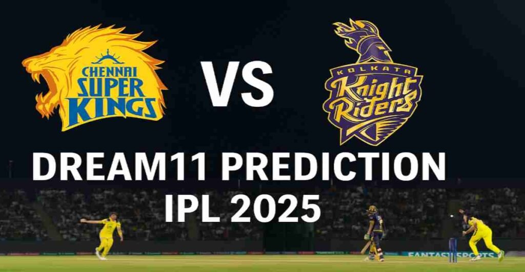 chennai kolkata chepauk match fantasy prediction ipl 2025