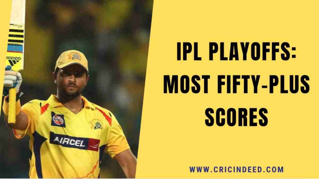 raina scored another fifty in ipl playoffs