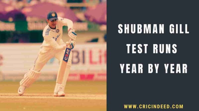 shubman gill's best year in test came in 2024