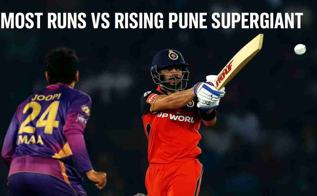 IPL Stats: Most Runs against Rising Pune Supergiant (RPSG)
