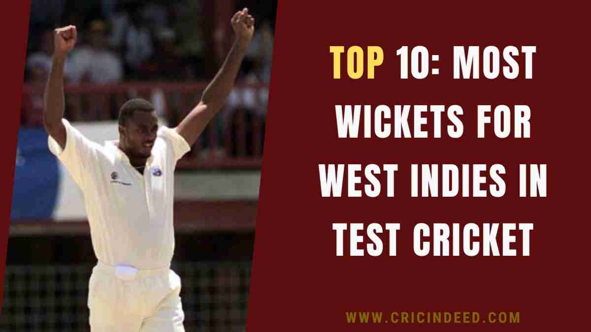 Most Test Wickets for West Indies