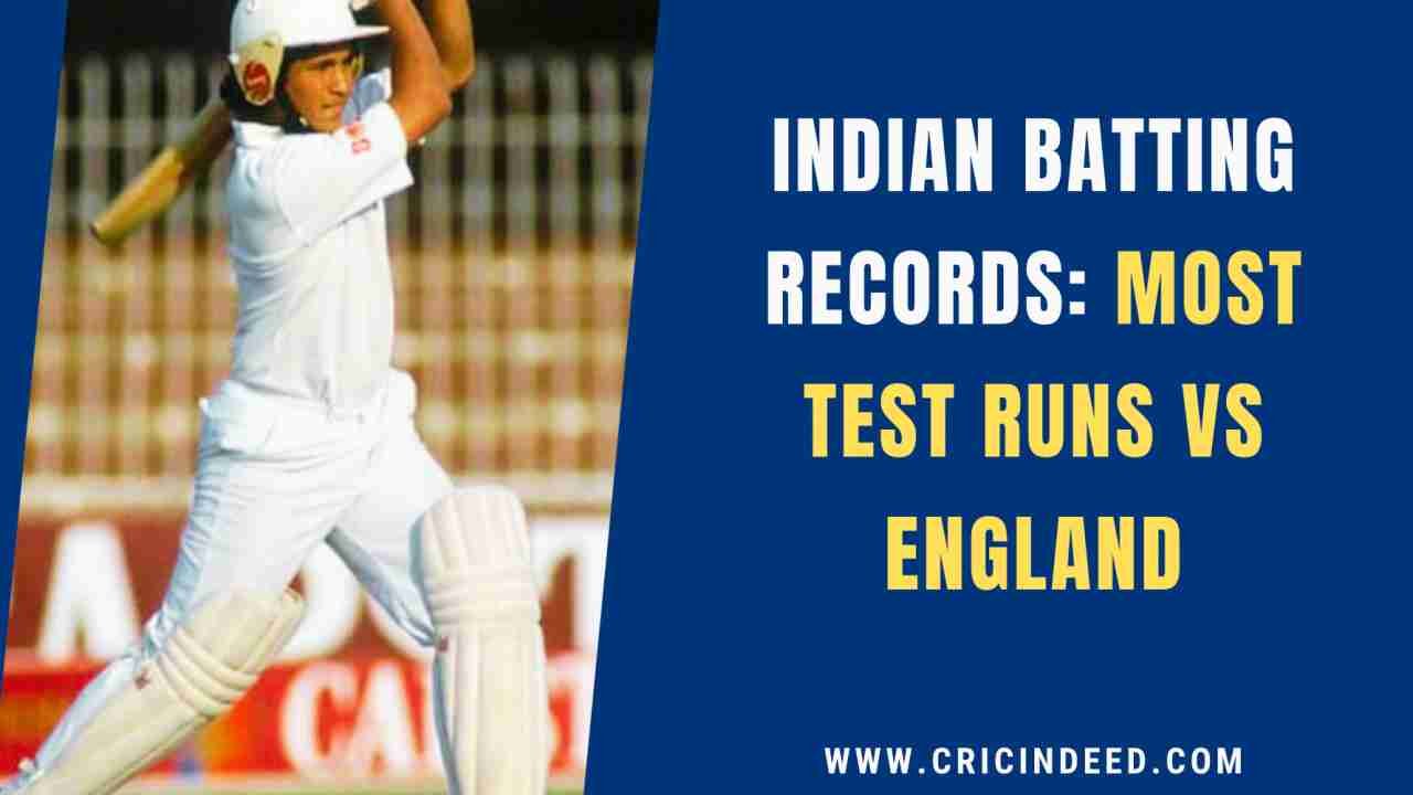 Most Test Runs for India Against England