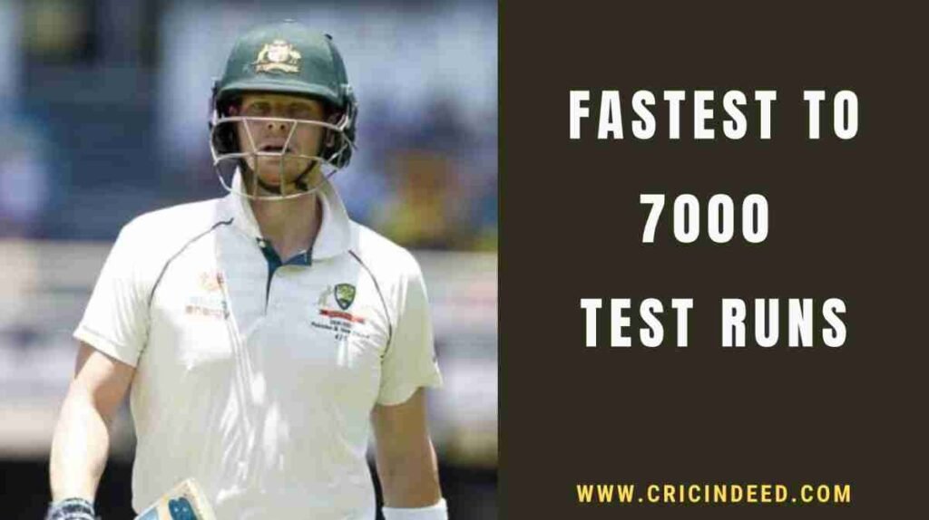 steve smith in the test match which he crossed 7000 test runs