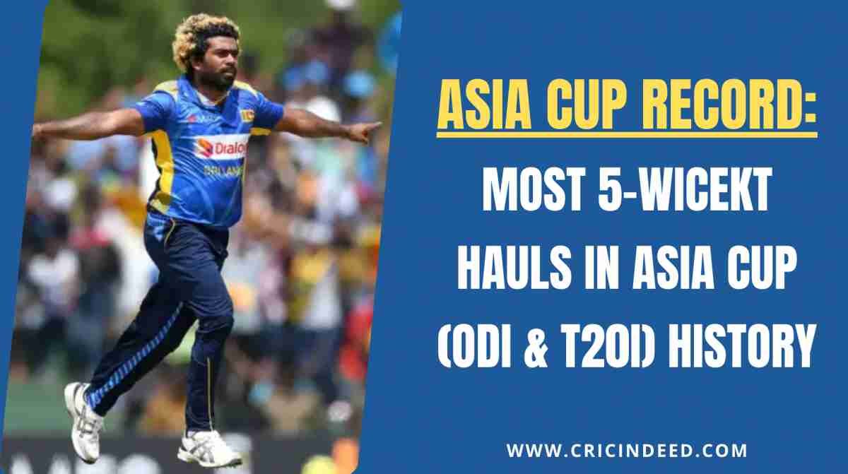 Most Five-Wicket Hauls in Asia Cup (ODI & T20I) History