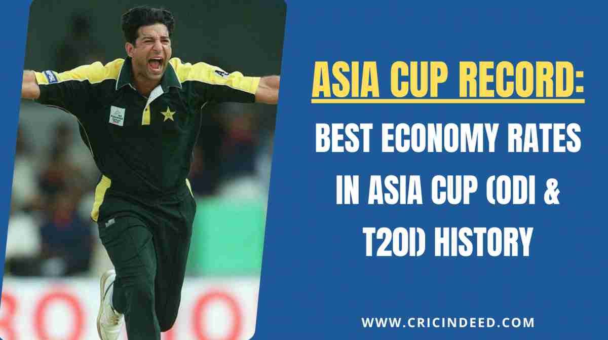 Best Economy Rates in Asia Cup (ODI & T20I) History