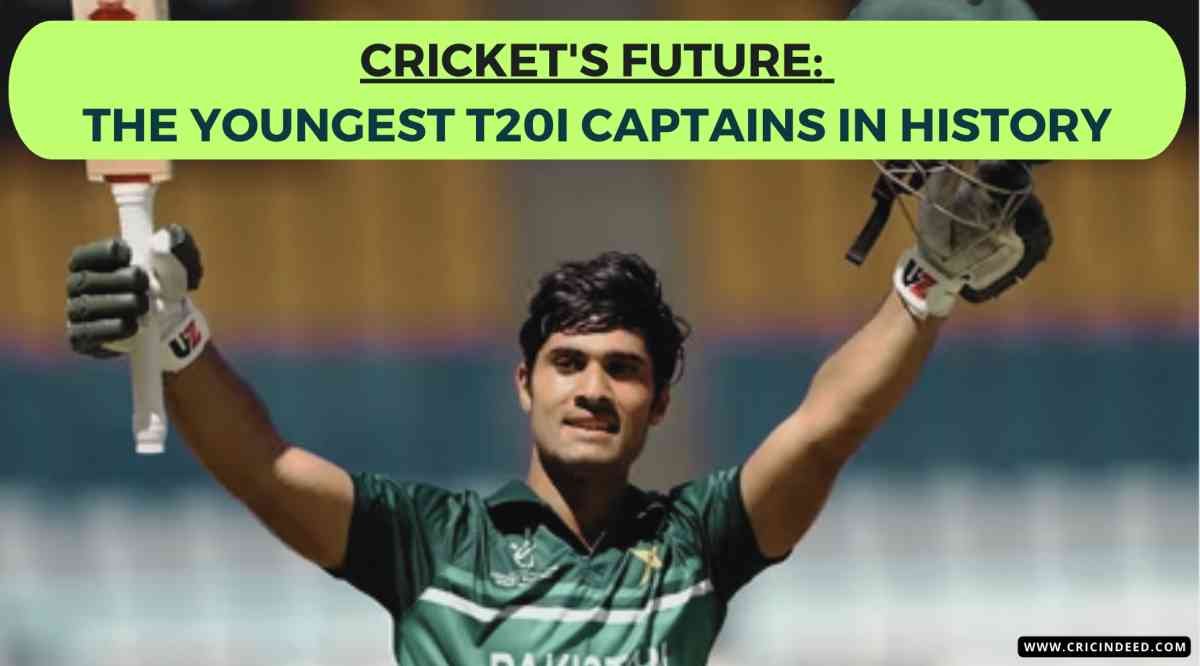 Youngest T20I Captains: Records and Key Facts