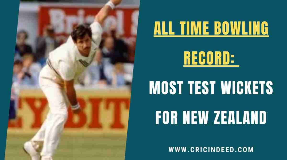 Most Test Wickets for New Zealand