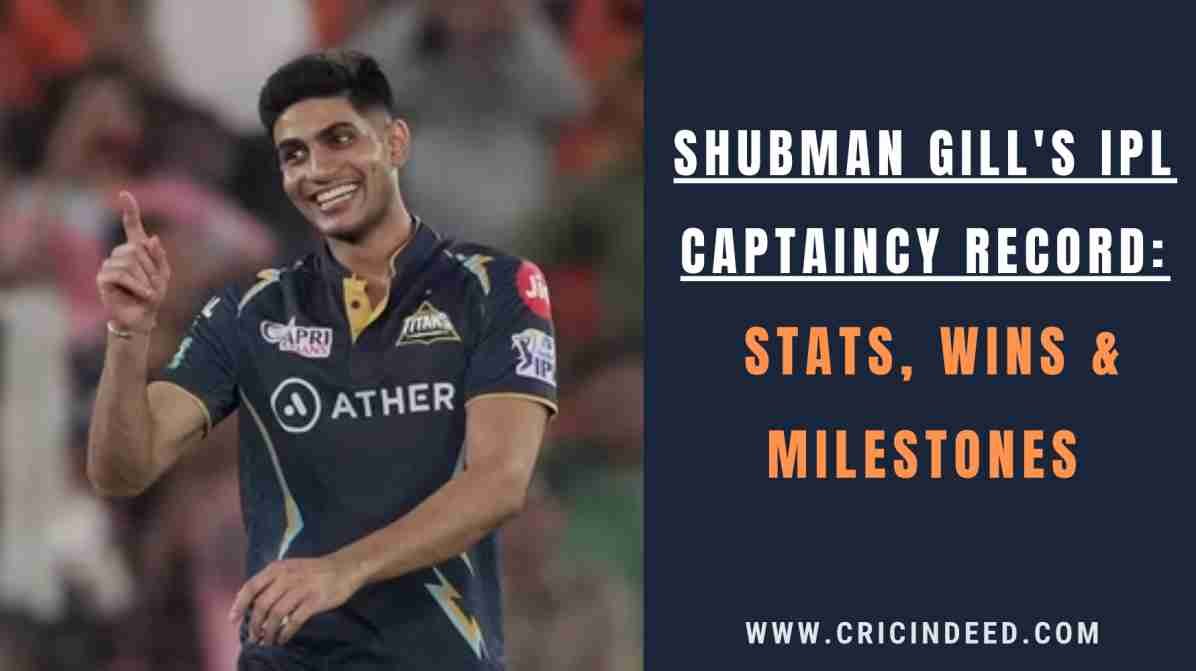Shubman Gill IPL Captaincy Record