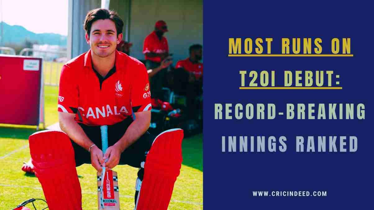 Highest Individual Scores on T20I Debut