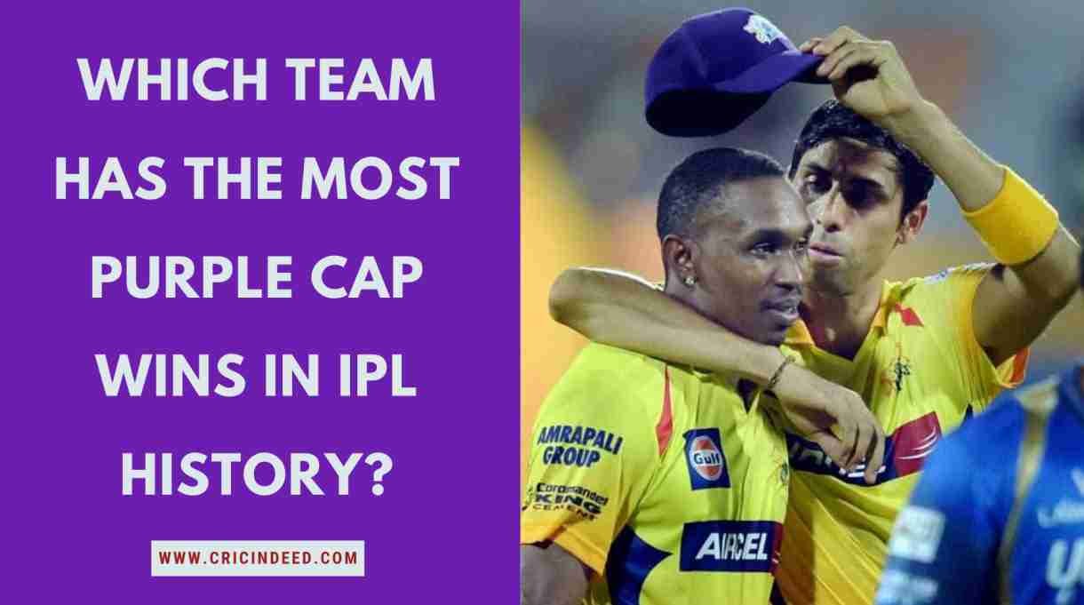 Teams with Most Purple Cap Wins in IPL