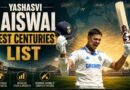 Yashasvi Jaiswal Test Centuries List